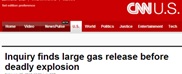 CNN: "Una investigación halla una fuga de gas de gran tamaño antes de que se produjera una explosión mortal."